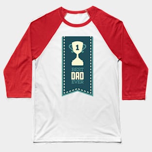 Father’s Day Baseball T-Shirt